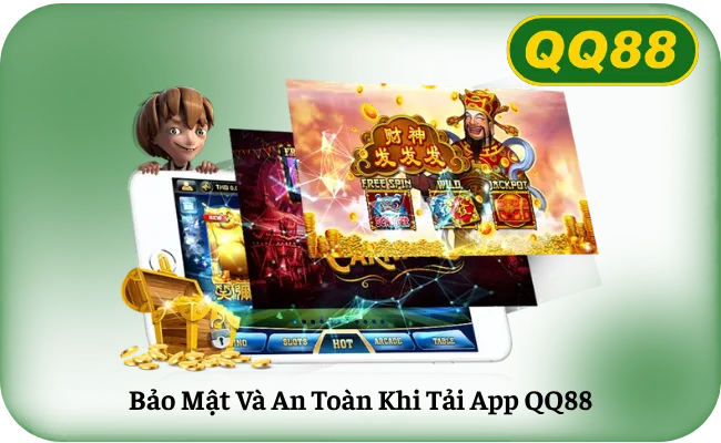 Bao Mat Va An Toan Khi Tai App QQ88 Bảo Mật Và An Toàn Khi Tải App QQ88
